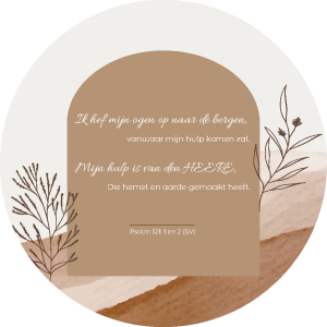 Muurcirkel met bijbeltekst - Ik hef mijn ogen op naar de bergen - (Statenvertaling - SV)